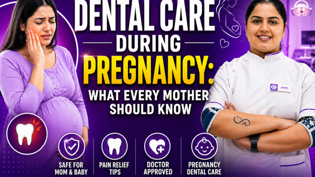Dental Care During Pregnancy: What Every Mother Should Know
